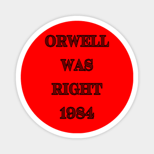 1984 Orwell Magnet